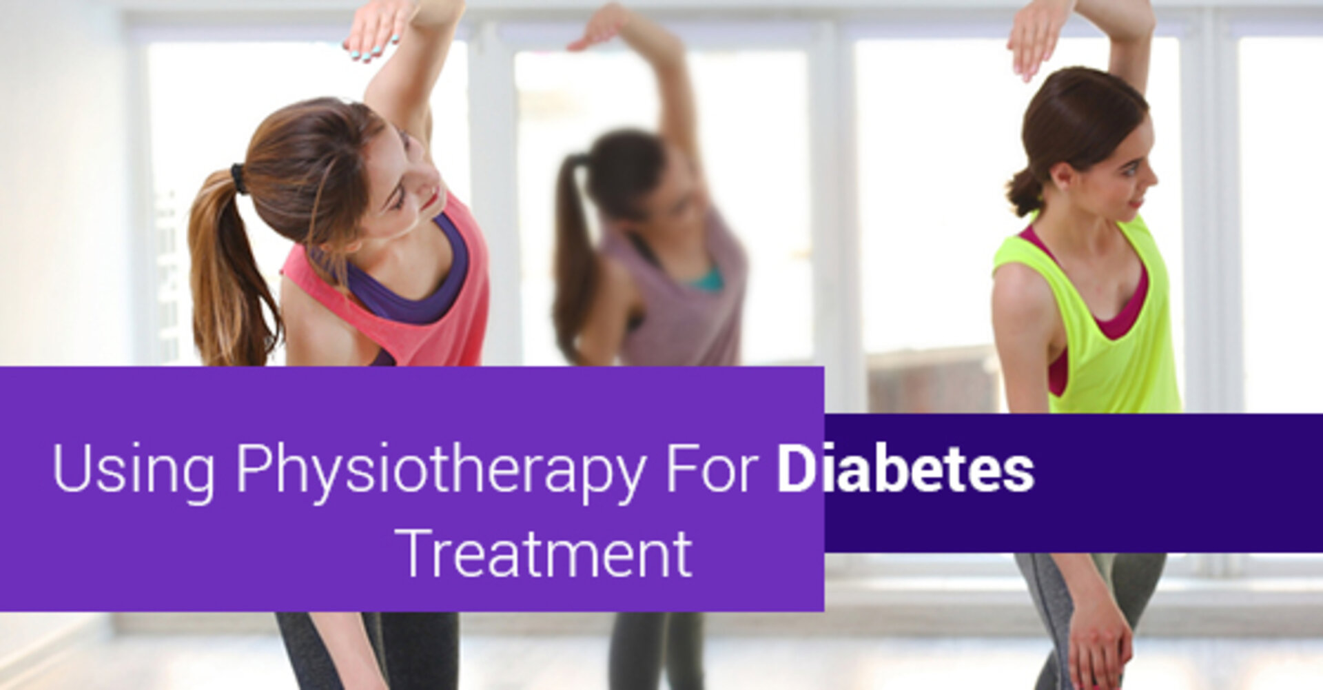 Physiotherapy And Diabetes - On World Diabetes Day
